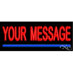 Custom Neon Sign - One Line - Your Message