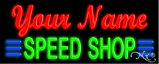 Custom Neon Speed Shop Sign