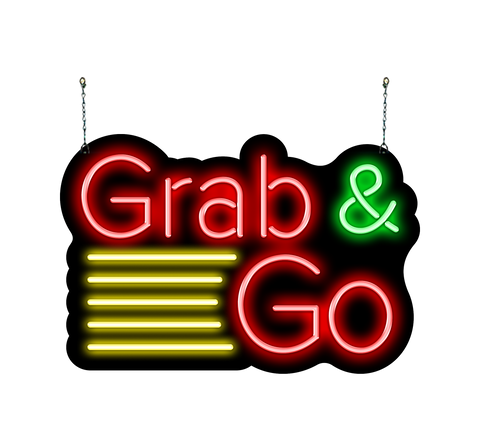 Grab and Go Neon Sign